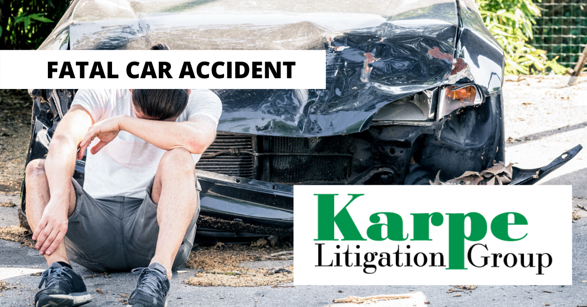FATAL CAR ACCIDENT LAWYER FOR FATAL CAR ACCIDENTS