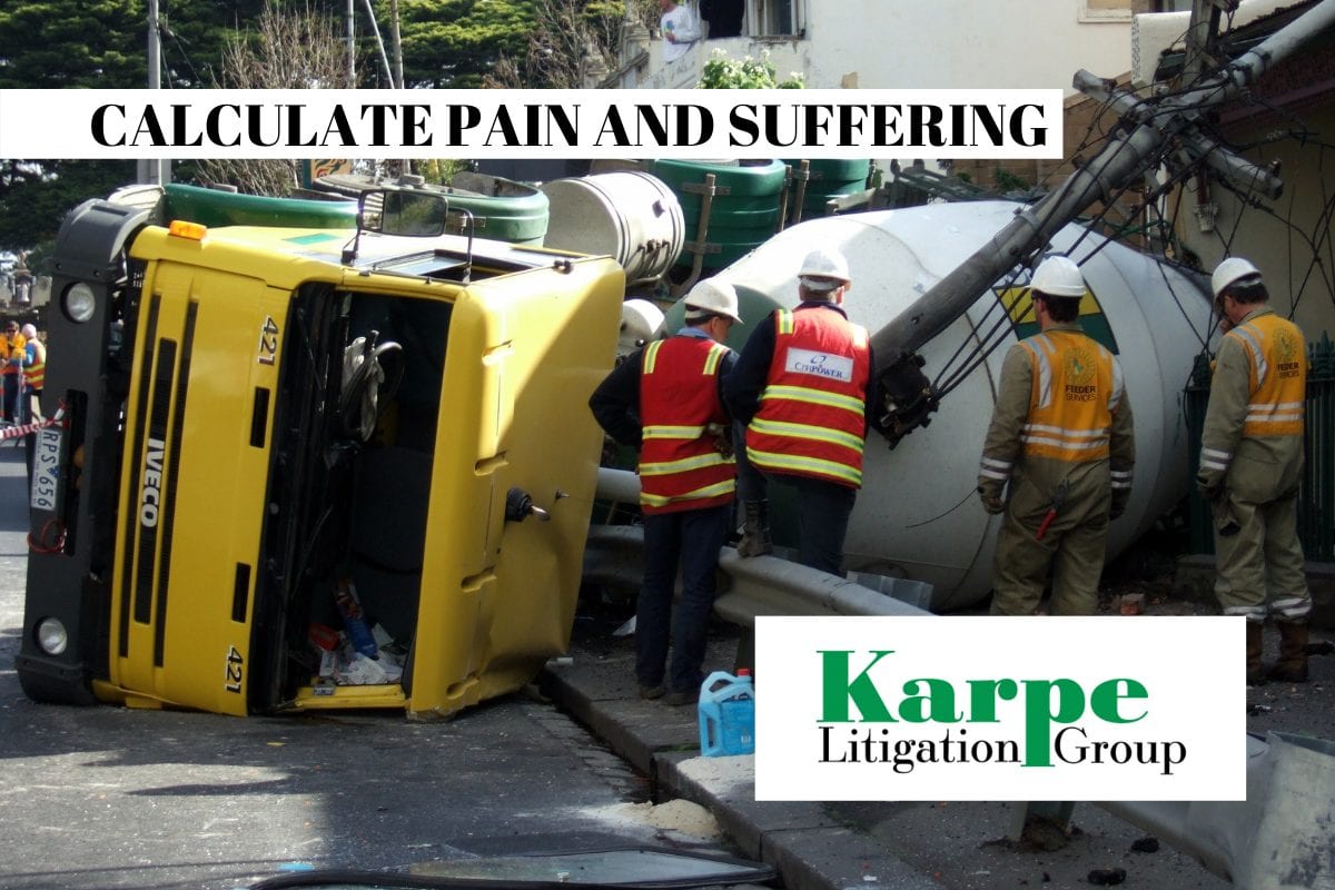 How Is Pain and Suffering Calculated in a Truck Accident? Karpe Litigation Group